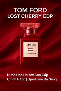 Nước hoa Tom Ford Lost Cherry EDP sang trọng, phiên bản unisex cao cấp, chính hãng – UPerfume Đà Nẵng.