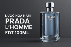 Nước hoa nam Prada L'Homme EDT 100ml cao cấp chính hãng