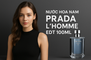 Nước hoa nam chính hãng Prada L'Homme EDT 100ml